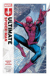 Ultimate Spider - Man By Jonathan Hickman Vol. 1: Married With Children - Starbase 505